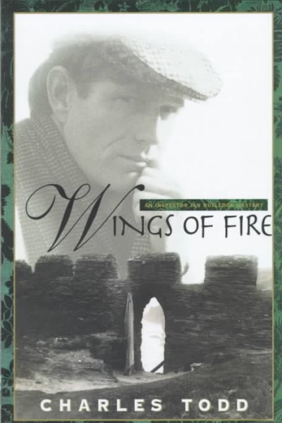 Wings of Fire (Inspector Ian Rutledge Mysteries) cover