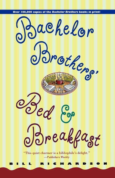 Bachelor Brothers' Bed & Breakfast cover