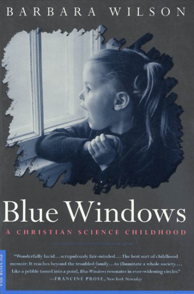 Blue Windows: A Christian Science Childhood cover