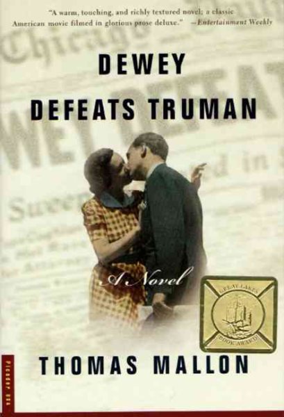 Dewey Defeats Truman: A Novel cover