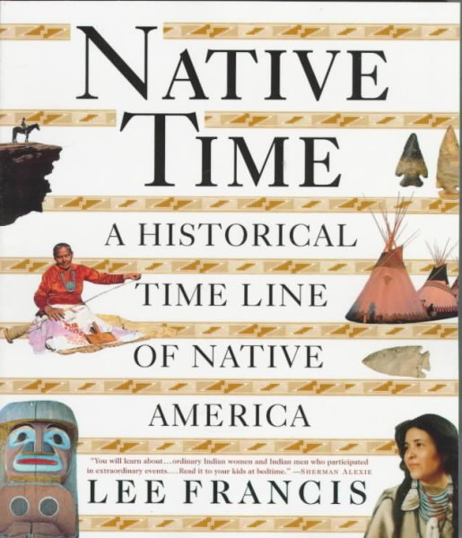 Native Time: A Historical Time Line of Native America cover