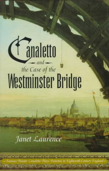 Canaletto and the Case of the Westminster Bridge cover