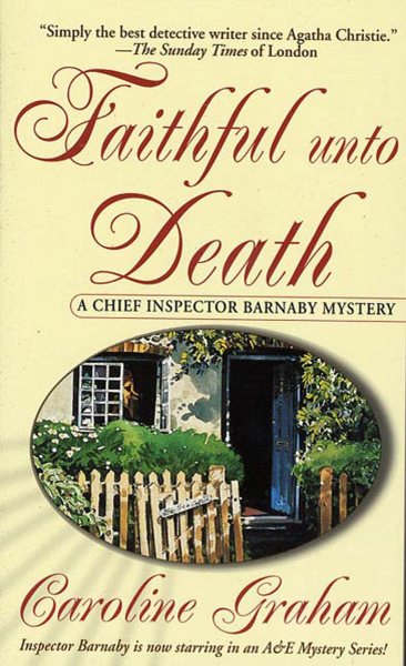 Faithful Unto Death: A Chief Inspector Barnaby Novel (Chief Inspector Barnaby Novels, 5) cover