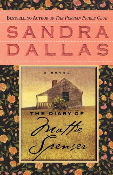 The Diary of Mattie Spenser: A Novel cover
