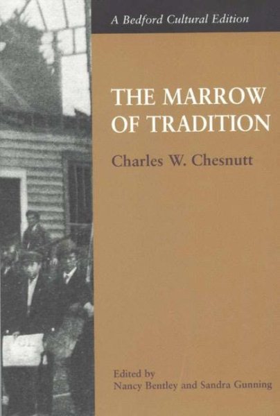 The Marrow of Tradition (Bedford Cultural Editions) cover