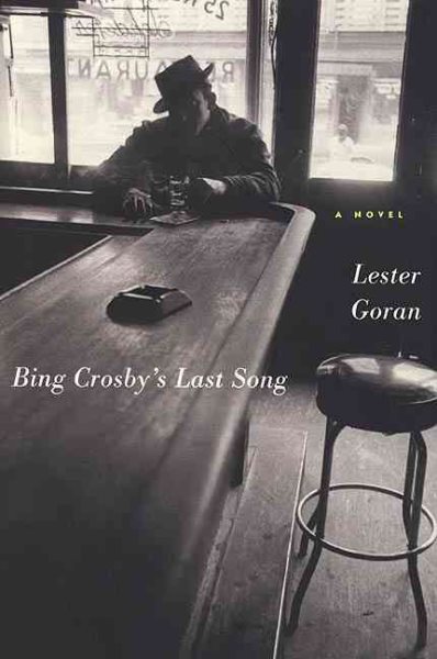 Bing Crosby's Last Song: A Novel cover