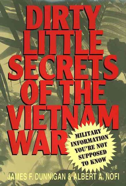 Dirty Little Secrets of the Vietnam War cover