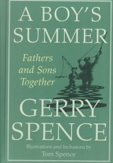 A Boy's Summer: Fathers and Sons Together