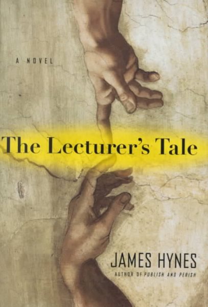 The Lecturer's Tale: A Novel cover