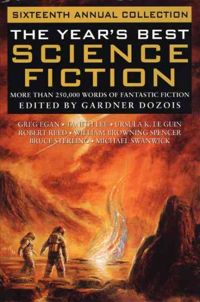 The Year's Best Science Fiction : Sixteenth Annual Collection cover