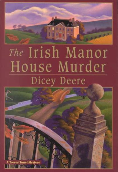 The Irish Manor House Murder: A Torrey Tunet Mystery (Torrey Tunet Mysteries) cover