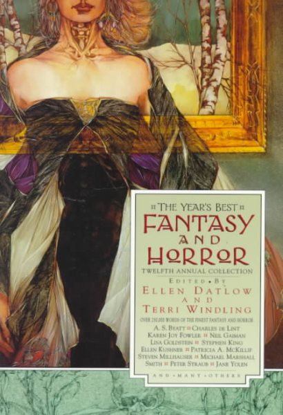 The Year's Best Fantasy and Horror: Twelfth Annual Collection cover