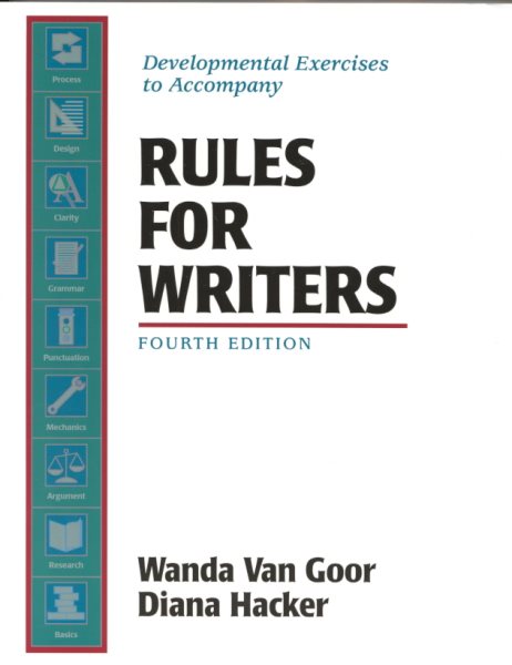 Rules for Writers Developmental Exercises: Developmental Exercises