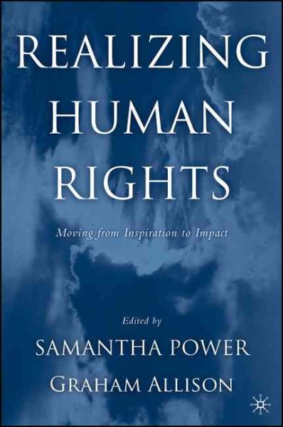 Realizing Human Rights: Moving from Inspiration to Impact cover