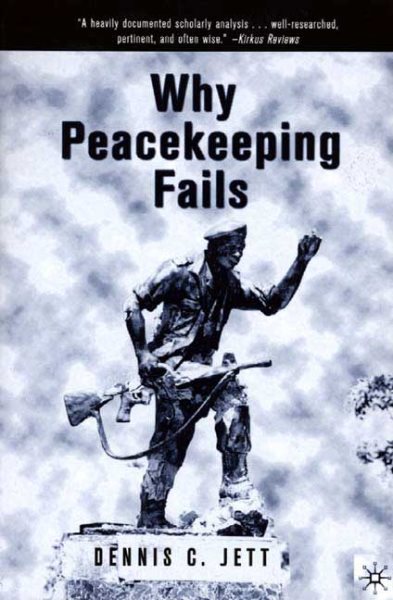 Why Peacekeeping Fails cover