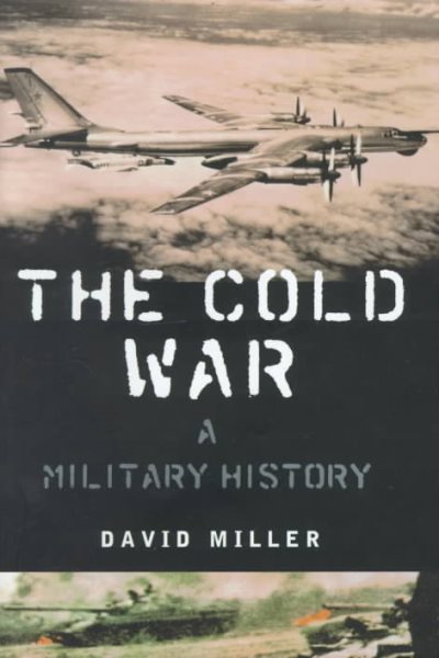 The Cold War: A  MILITARY History cover