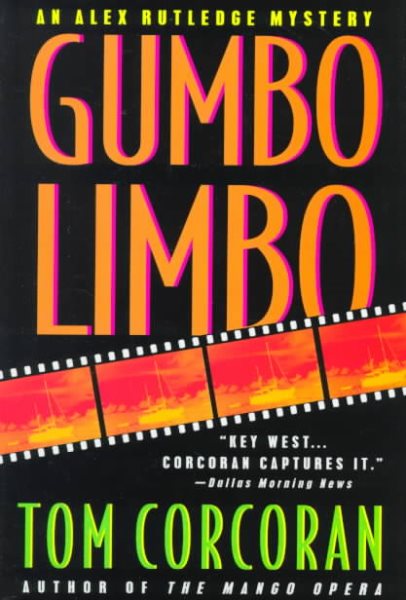 Gumbo Limbo: An Alex Rutledge Mystery cover