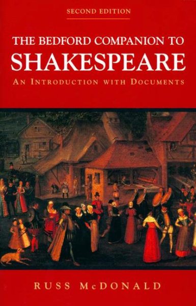 The Bedford Companion to Shakespeare: An Introduction with Documents cover