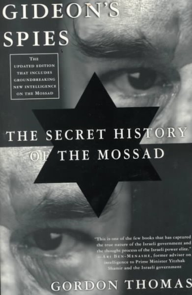 Gideon's Spies: The Secret History of the Mossad cover