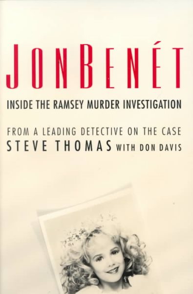 JonBenet : Inside the Ramsey Murder Investigation cover