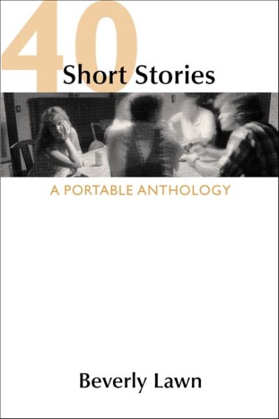 40 Short Stories: A Portable Anthology cover