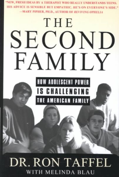 The Second Family: How Adolescent Power is Challenging the American Family cover