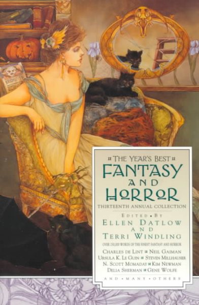 The Year's Best Fantasy and Horror : Thirteenth Annual Collection cover