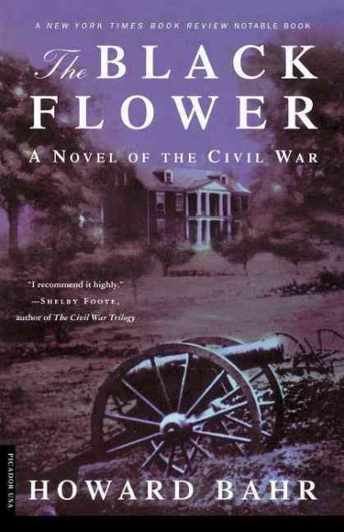 The Black Flower: A Novel of the Civil War cover