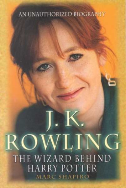 J. K. Rowling: The Wizard Behind Harry Potter cover