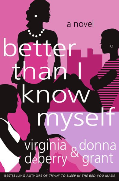 Better Than I Know Myself: A Novel cover