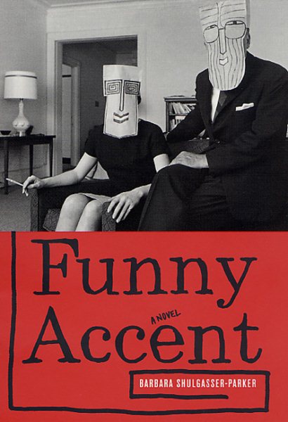 Funny Accent: A Novel cover