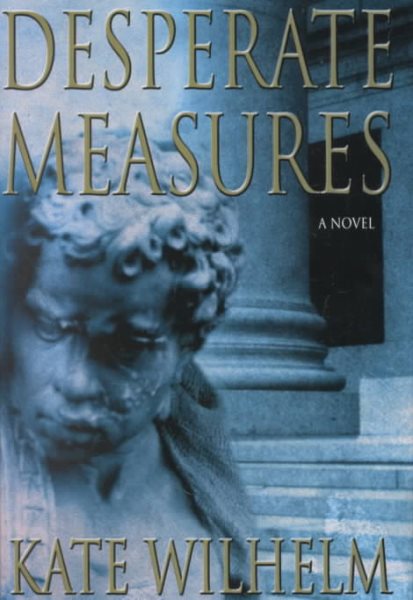 Desperate Measures (Barbara Holloway Novels)