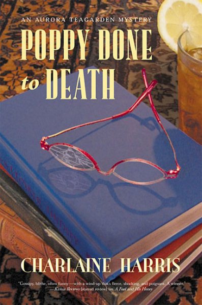 Poppy Done to Death (Aurora Teagarden Mysteries, Book 8) cover