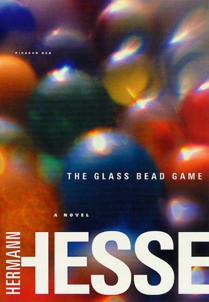 The Glass Bead Game: (Magister Ludi) A Novel cover
