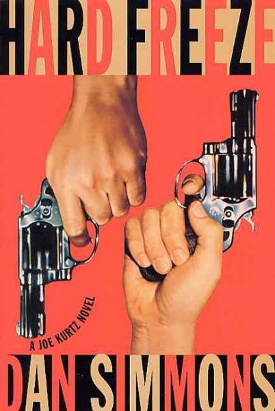 Hard Freeze: A Joe Kurtz Novel (Joe Kurtz Thriller) cover