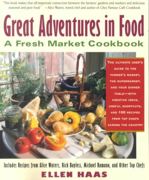 Great Adventures in Food : A Fresh Market Cookbook cover