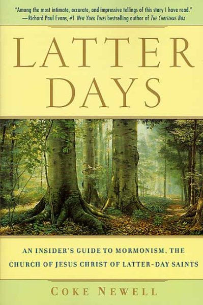 Latter Days: An Insider's Guide to Mormonism, The Church of Jesus Christ of Latter-day Saints cover