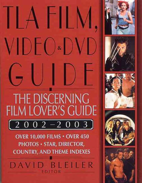 TLA Film, Video, and DVD Guide 2002-2003: The Discerning Film Lover's Guide