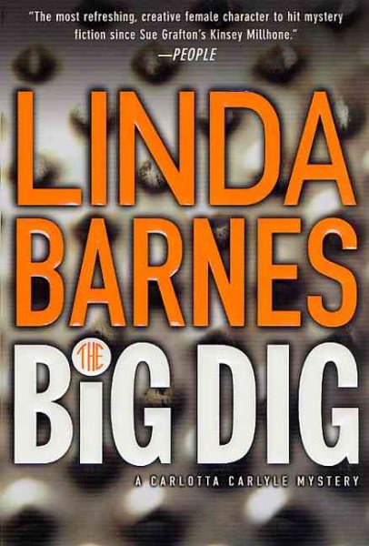 The Big Dig: A Carlotta Carlyle Mystery cover
