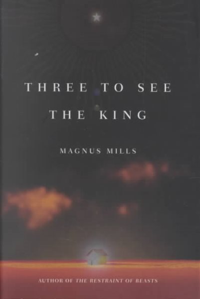 Three to See the King: A Novel cover