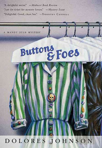 Buttons and Foes: A Mandy Dyer Mystery (Mandy Dyer Mysteries) cover
