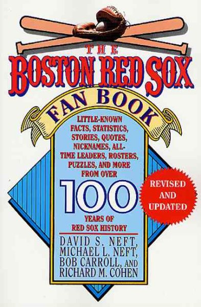 The Boston Red Sox Fan Book: Revised and Updated