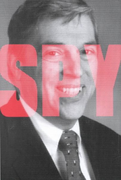 The Spy Who Stayed Out in the Cold: The Secret Life of FBI Double Agent Robert Hanssen
