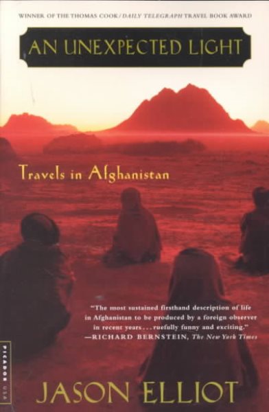 An Unexpected Light: Travels in Afghanistan cover