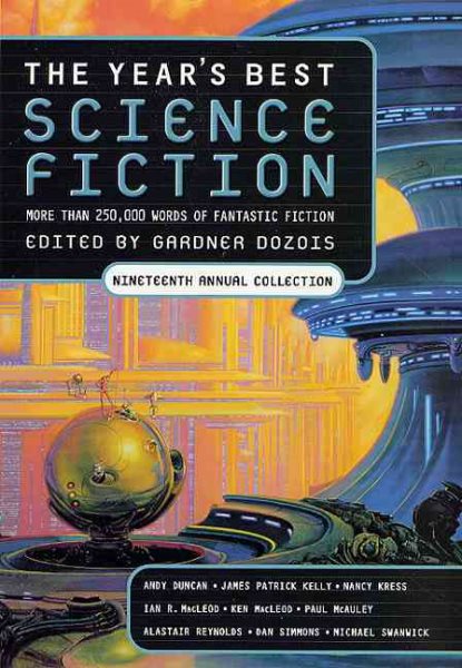 The Year's Best Science Fiction: Nineteenth Annual Collection cover