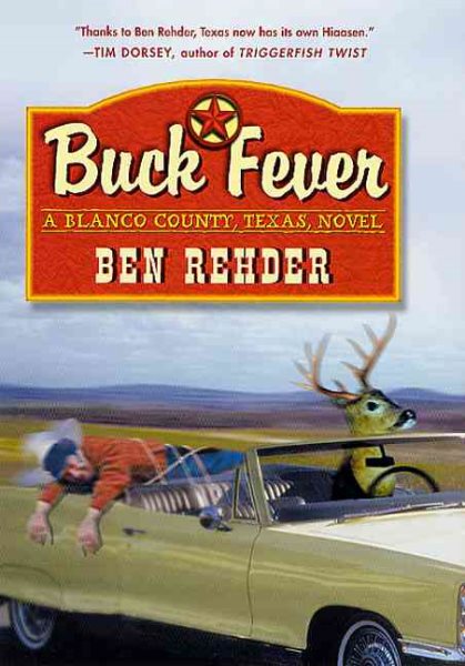Buck Fever: A Blanco County Texas Novel cover