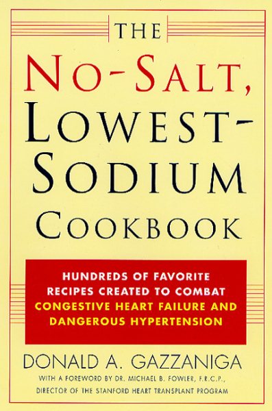The No-Salt, Lowest-Sodium Cookbook cover