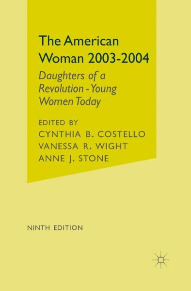 The American Woman 2003-2004: Daughters of a Revolution - Young Women Today cover