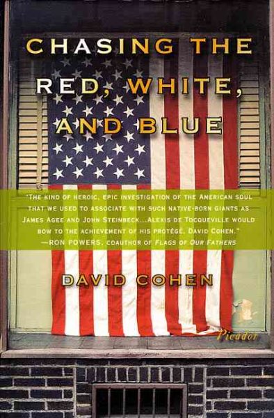 Chasing the Red, White, and Blue: A Journey in Tocqueville's Footsteps Through Contemporary America cover
