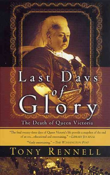 Last Days of Glory: The Death of Queen Victoria cover